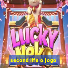 second life o jogo